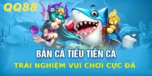 bắn cá tiểu tiên