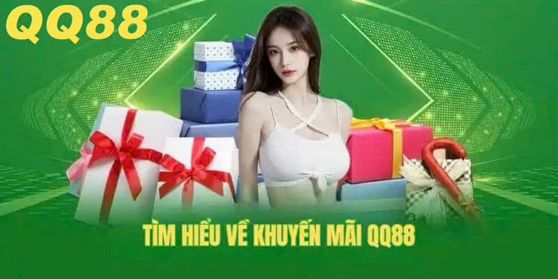 Khuyến mãi ấn tượng siêu hot của trang web QQ88