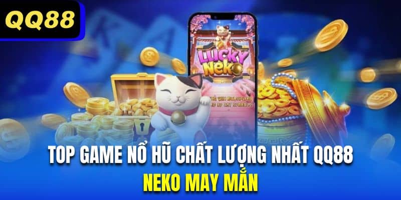 Chinh phục slot mèo may mắn Nhật Bản với giao diện đẹp mắt