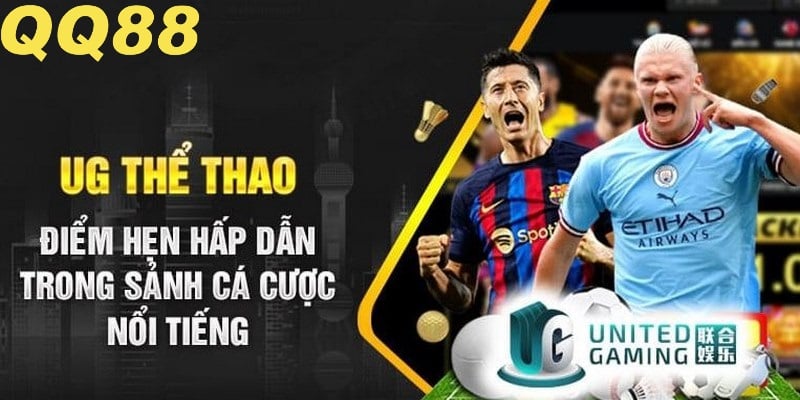 Sảnh cược UG thu hút hội viên nhờ hệ thống kèo chất lượng cao