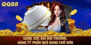 xóc đĩa đổi thưởng qq88